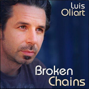 Cover art for Luis Oliart's album, "Broken Chains"